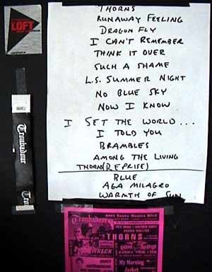 The Thorns Set List from the Toubadour